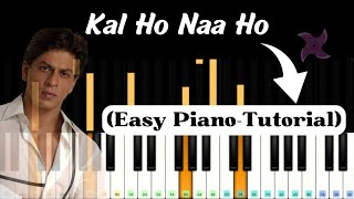 Kal Ho Naa Ho  Easy Piano Tutorial Slow Version for Beginner [upl. by Trocki632]