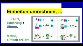 Einheiten umrechnen umwandeln Teil 1 mm in cm dm m km Aufgaben Lösungen Übung [upl. by Mariande]