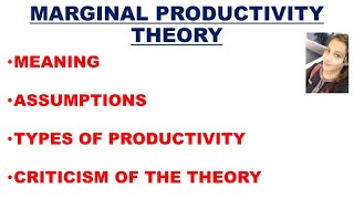 🛑MARGINAL PRODUCTIVITY THEORY  Meaning  Assumptions  Types  Criticism  By Ayushi Sharma [upl. by Wardle578]