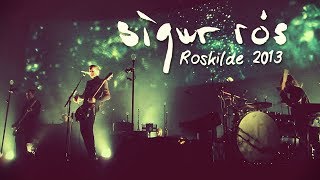 Sigur Rós at Roskilde Festival  July 6th 2013 Full Show [upl. by Klaus510]