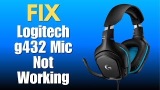 Logitech g432 Mic Not Working  How To Fix [upl. by Teik]