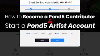 How to become a Pond5 contributor and start a Pond5 artist account to start selling your media [upl. by Hedelman201]