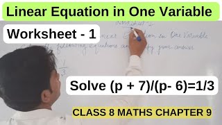 Class 8 Maths Chapter 9 Linear Equation in one variable worksheet 1 questions [upl. by Nonac]