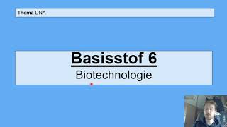 Havo 5  DNA  Basisstof 6 Biotechnologie [upl. by Barclay]