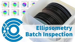 Spectroscopic Ellipsometry Batch Inspection at Covalent Metrology [upl. by Harlamert]