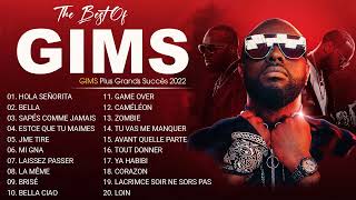 GIMS Plus Grands Succès 2022  GIMS Greatest Hits Full Album  GIMS Best Of [upl. by Leahey]