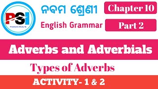 Types of Adverbs  Adverbs and Adverbials  Part 2  Class 9  English Grammar  Chapter 10 [upl. by Nylssej]