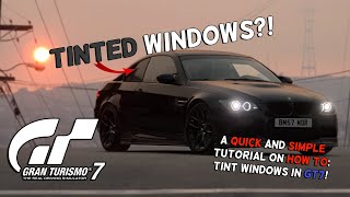 EASILY TINT your windows on GT7 Tutorial [upl. by Bryon]