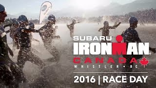 2016 Subaru IRONMAN Canada  Whistler BC  Race Day [upl. by Gibbon]