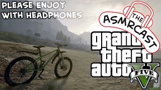 ASMR GTA V  Cycling Around amp Over Mount Chiliad Uphill amp Downhill Mountain Biking With Triggers [upl. by Quenna936]