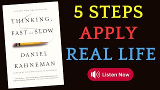 5 Steps to Apply RealLife From The Book “Thinking Fast and Slow” By Daniel Kahneman booktube [upl. by Bose]