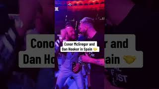 Conor McGregor and Dan Hooker in Spain 🤝 via HelenYeeSports [upl. by Ahsirat]