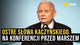 Jarosław Kaczyński ostro podczas konferencji przed Marszem Mówi o quotlewackich eksperymentachquot [upl. by Anafetse]