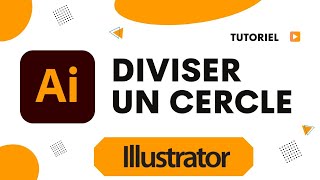 Comment couper un cercle sur Illustrator diviser un cercle en plusieurs parties [upl. by Aelanna]