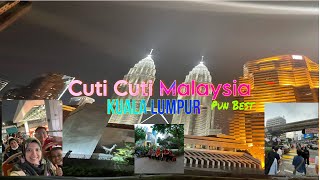 Cuti Cuti KualaLumpurVlog [upl. by Crosby]