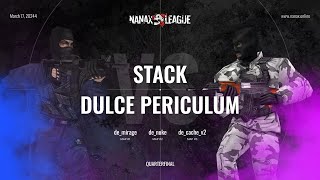 STACK vs Dulce Periculum  Nanax League Season 2 [upl. by Zulch]