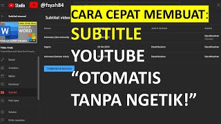 Cara Menambahkan Subtitle Serba Otomatis Di Youtube  Bahasa Inggris subtitles tutorial [upl. by Ellinet]