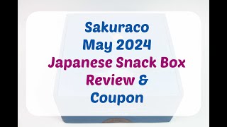 Sakuraco May 2024 quotHakone Boxquot Artisinal Japanese Snack Box TastingUnboxing  Coupon [upl. by Clyte]