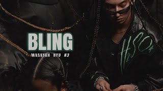 Masayah x Hyu  Bling Feat N3 H2SO4 [upl. by Jsandye]