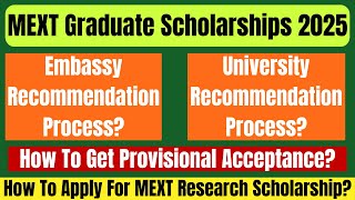 How To Apply For MEXT GraduateResearch Scholarship 2025 Through EmbassyUniversity Recommendation [upl. by Gerhan]