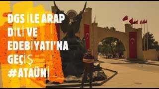 DGS İLE ARAP DİLİNE GEÇİŞ ATATÜRK ÜNİVERSİTESİ ERZURUM [upl. by Jaf]