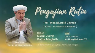 LIVESTREAM Majelis Talim Mudzakaratil Ummah  TGH M Rasyid Ridha  Kamis 21 November 2024 [upl. by Llenil]