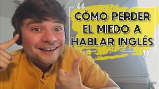 EL MEJOR EJERCICIO DE SPEAKING  PERDER EL MIEDO DE HABLAR INGLÉS EN UNA SEMANA [upl. by Shelby]