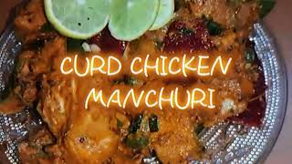 Curd Chicken Manchurian Recipe By Food Craze [upl. by Keram]