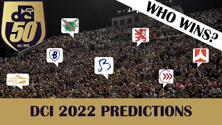 DCI 2022 PreSeason Predictions [upl. by Emsmus]