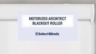 Motorized Architect Blackout Roller from SelectBlindscom [upl. by Charlot]