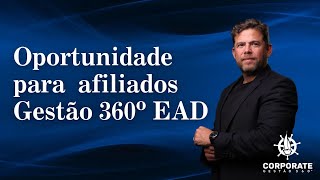 Oportunidade para afiliados Gestão 360º EAD [upl. by Nidorf616]