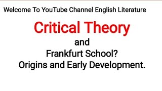 Critical Theory and Frankfurt School  Origin and Early Developments in UrduHindi [upl. by Enialahs]