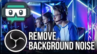 How to Remove Background Noise Streamlabs OBS Tutorial [upl. by Fiora]