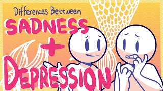 6 Differences Between Sadness and Depression [upl. by Durwin]