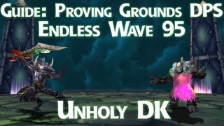 Guide Proving Grounds  Wave 95  Unholy DK [upl. by Arek]