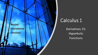 Derivatives 15 Hyperbolic Functions [upl. by Ajiat]