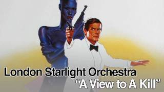 London Starlight Orchestra  A View to A Kill [upl. by Chapman197]