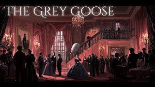 The Grey Goose Episode 54 [upl. by Nashner794]