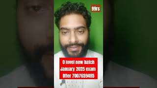 O level new batch January 2025 exam Offer valid 30 October just 99 Rs only [upl. by Bathulda]