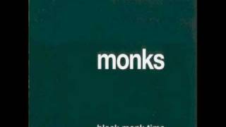 black monk time  01 monk time  the monks [upl. by Parsaye]