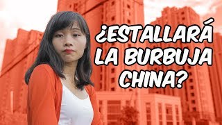 BURBUJA INMOBILIARIA CHINA ¿estallido inminente [upl. by Siravart895]