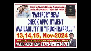 Trichy Passport Seva slots 13112024 14112024 15112024  Passport appointment availability [upl. by Bond]