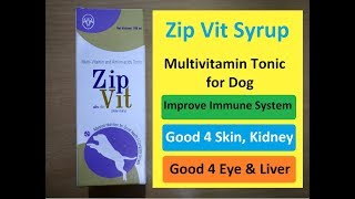 Multi Vitamin Tonic for Dog from Zip Vit [upl. by Dyke]