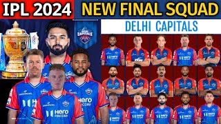 IPL 2024  Delhi Capitals New Final Squad  DC Team 2024 Players List  DC 2024 Squad  DC Team 2024 [upl. by Glynnis]