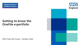 Getting to know the OneFile eportfolio  HSST Train the Trainer 2024 [upl. by Rosenquist]