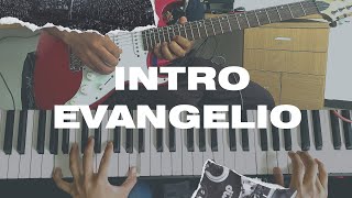 INTRO EVANGELIO  Miel San Marcos  Piano  Guitar Cover [upl. by Eisus]