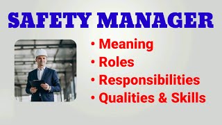 Health and Safety Manager Job Description  Roles and Responsibilities  Qualities Skills Duties [upl. by Niklaus897]