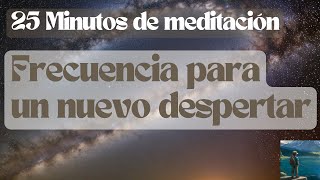 Sonidos del alma meditación frecuencia para un nuevo despertar [upl. by Allenaj]