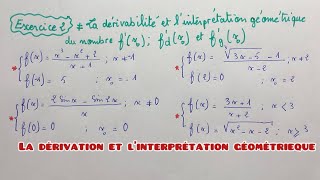 La dérivation et l’interprétation géométrique bac2025 [upl. by Persis138]