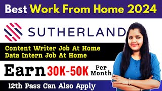 Sutherland Content Writer Job At Home  Data Intern Job At Home  Associate Manager Research Job [upl. by Anilahs]